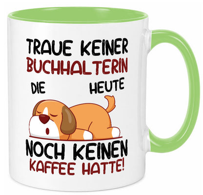 Traue keiner Buchhalterin | Buchhaltung Humor lustiger Spruch Geschenk