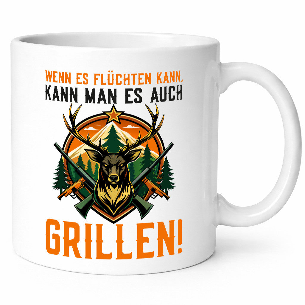 Wenn es flüchten kann man auch Grillen | Jäger Geschenk Humor Geschenkidee