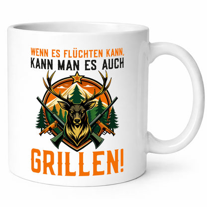 Wenn es flüchten kann man auch Grillen | Jäger Geschenk Humor Geschenkidee