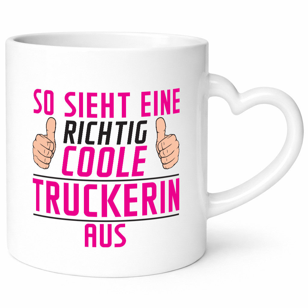 Richtig Coole Truckerin | LKW Fahrerin lustiger Spruch Geschenk Humor