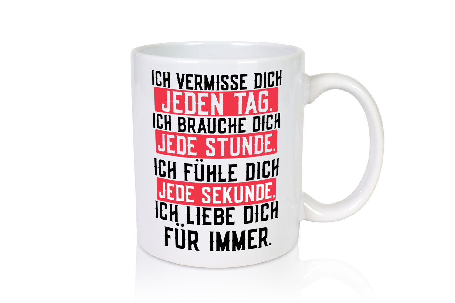 Ich vermisse dich | lieber Spruch Ehe Freund Freundin Geschenkidee Humor Tasse