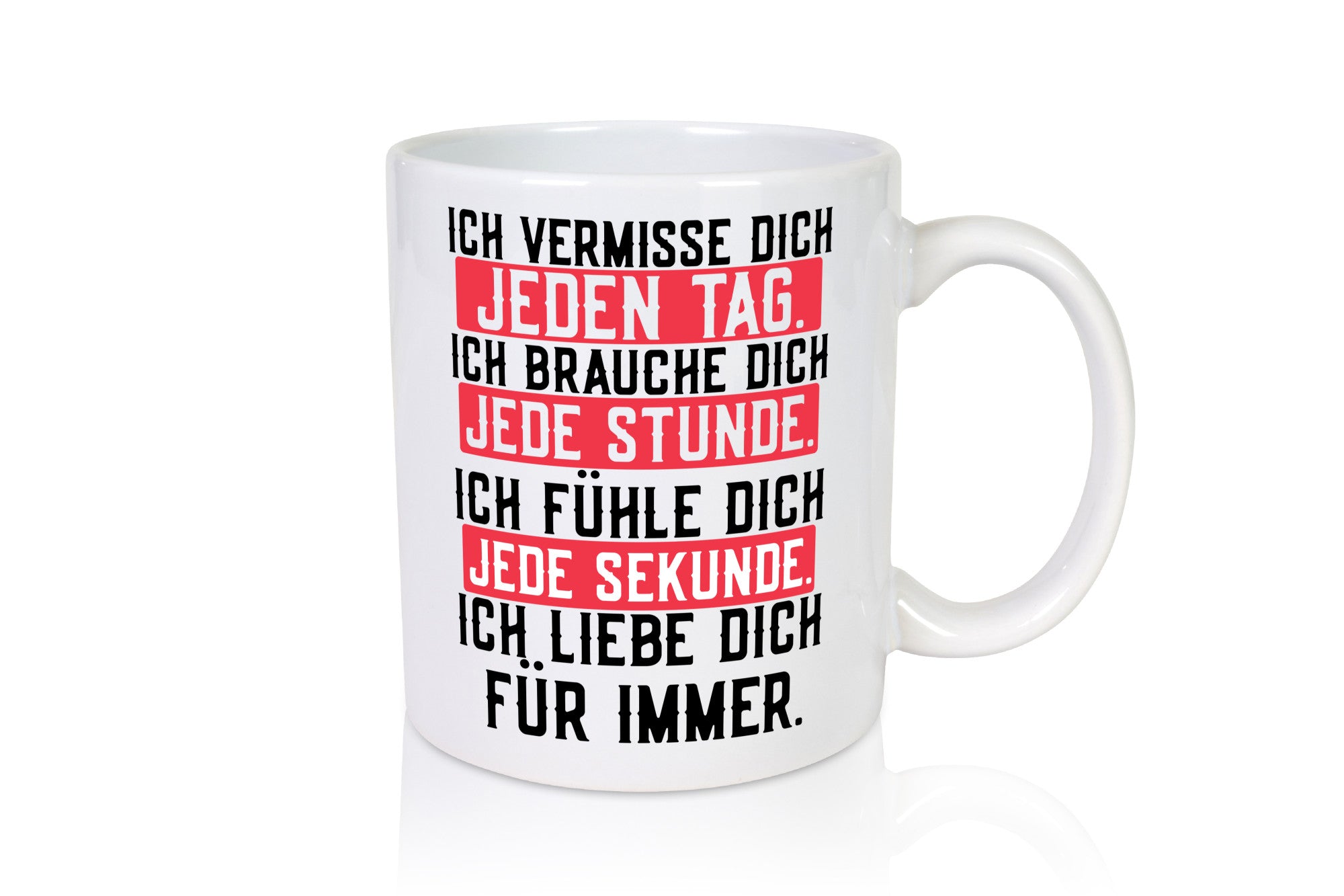 Ich vermisse dich | lieber Spruch Ehe Freund Freundin Geschenkidee Humor Tasse