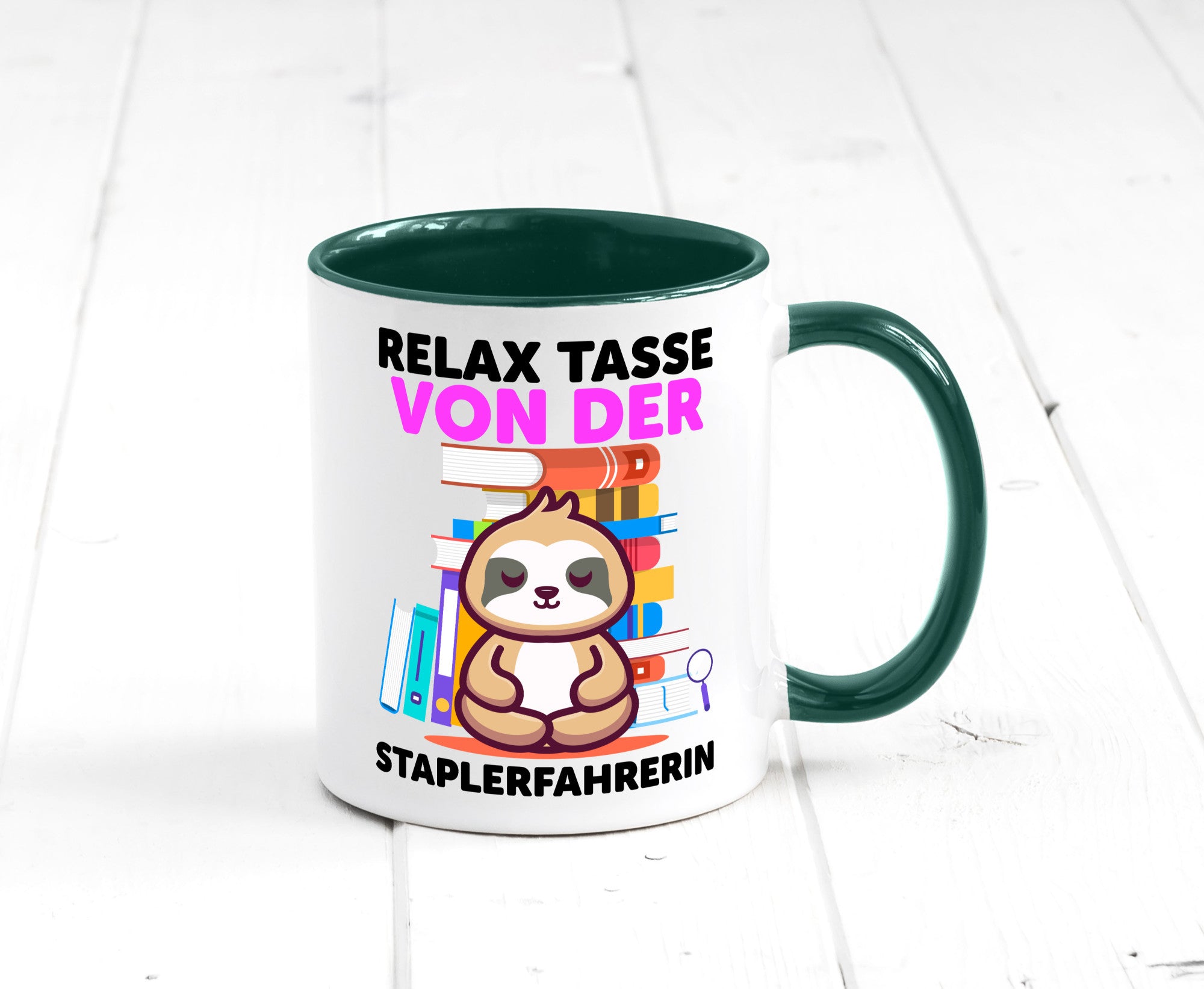 Relax Tasse: Staplerfahrerin | Gabelstapler lustiger Spruch Geschenk Humor