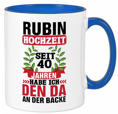 Rubin Hochzeit | 40 Jahre Verheiratet Humor Geschenkidee Tasse