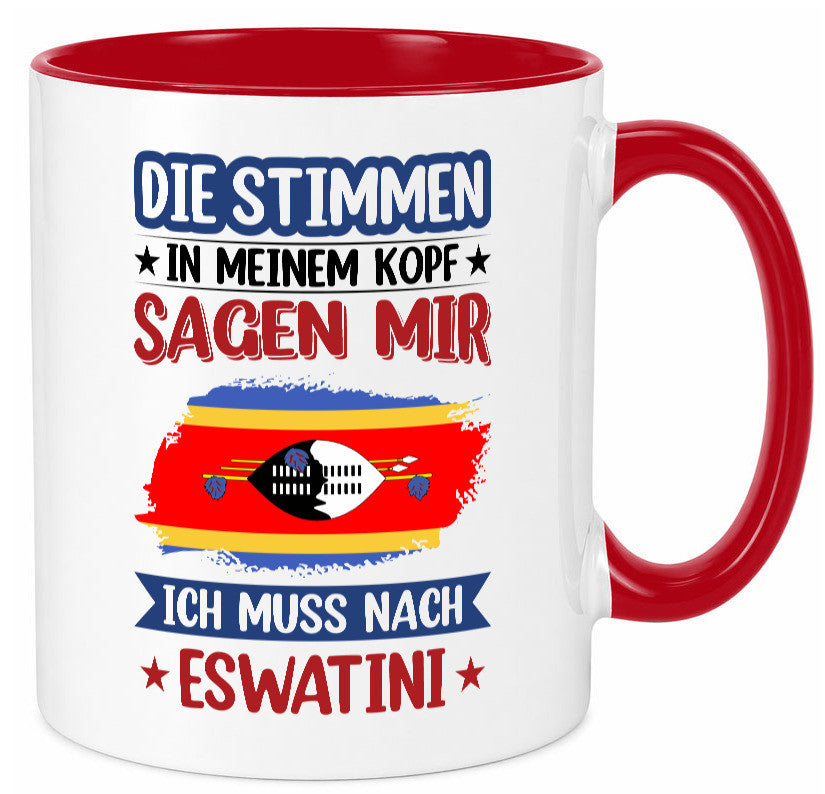 Eswatini (Swasiland) | Urlaub Stimmen in meinem Kopf Geschenk Humor Tasse
