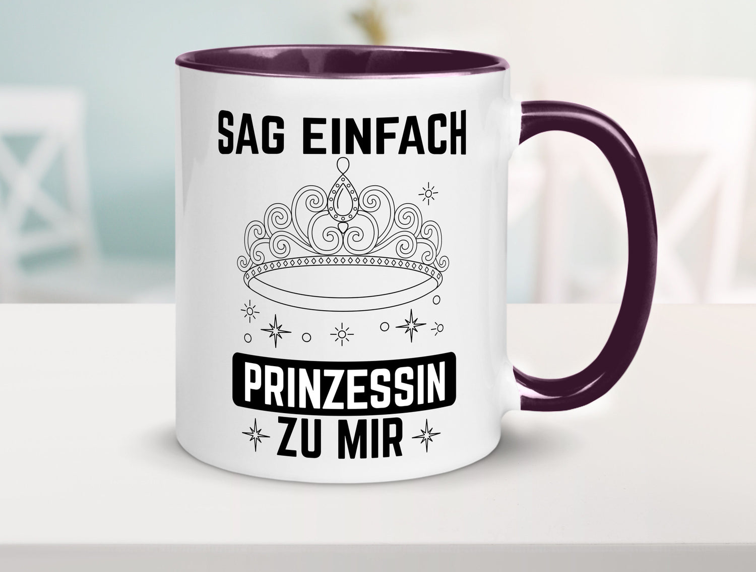 Sag einfach Prinzessin zu mir | Eure Meijestät Geschenkidee Humor Tasse