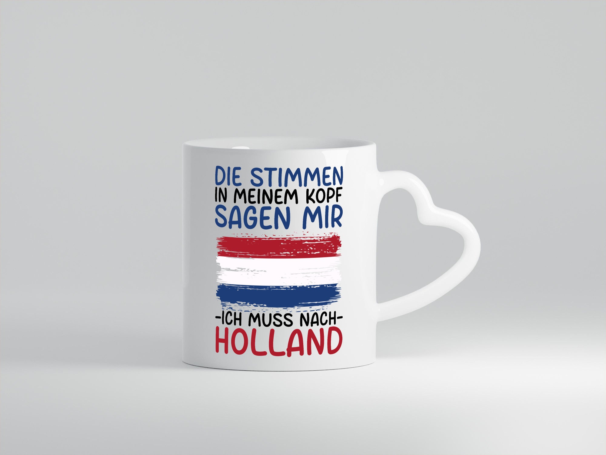Ich muss nach Holland | Urlaub Reisen Geschenkidee Humor Tasse
