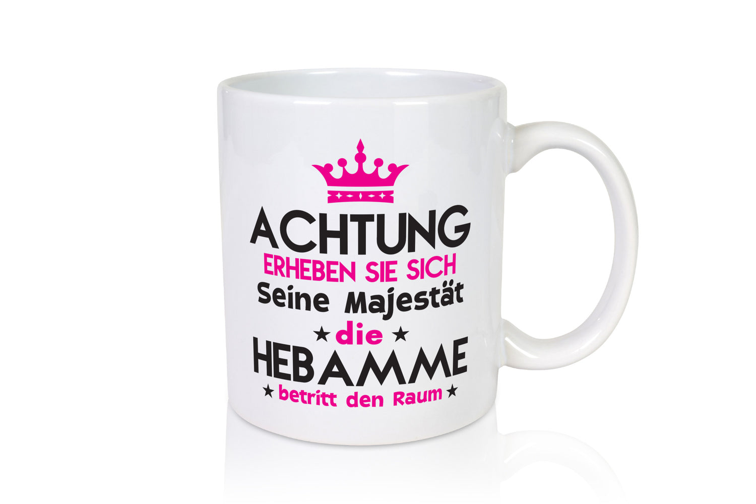Seine Majestät Hebamme | Geburtshilfe Geschenkidee Humor Tasse