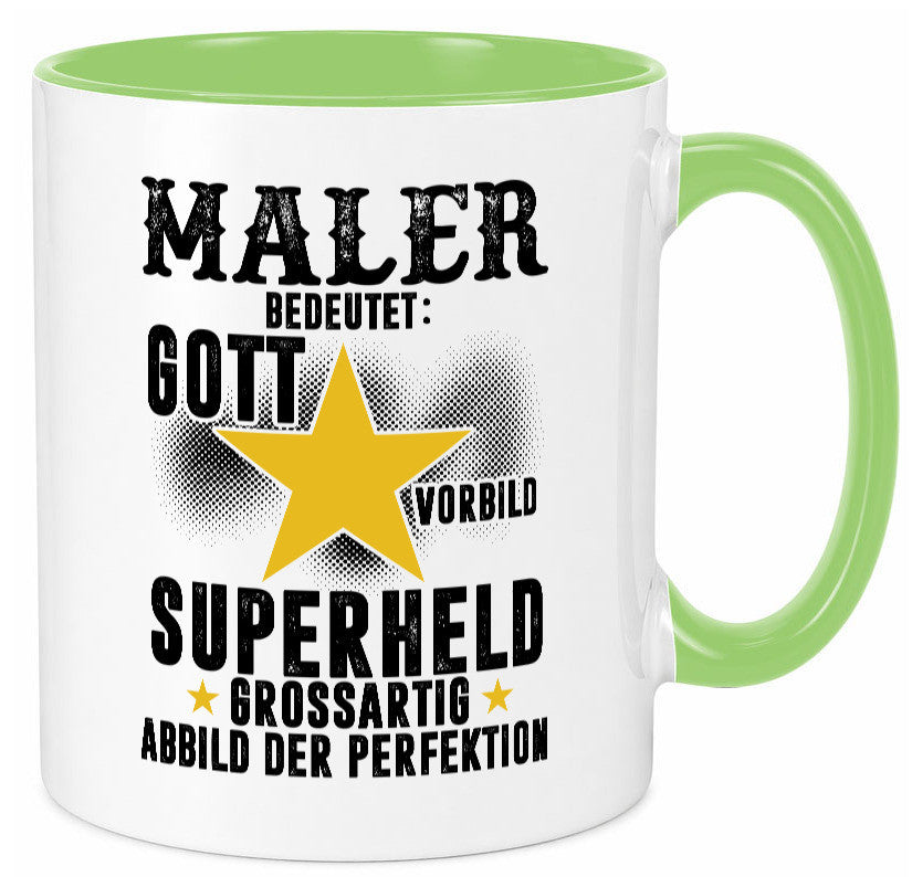 Bedeutung von Maler | Malerei Humor Geschenkidee Tasse