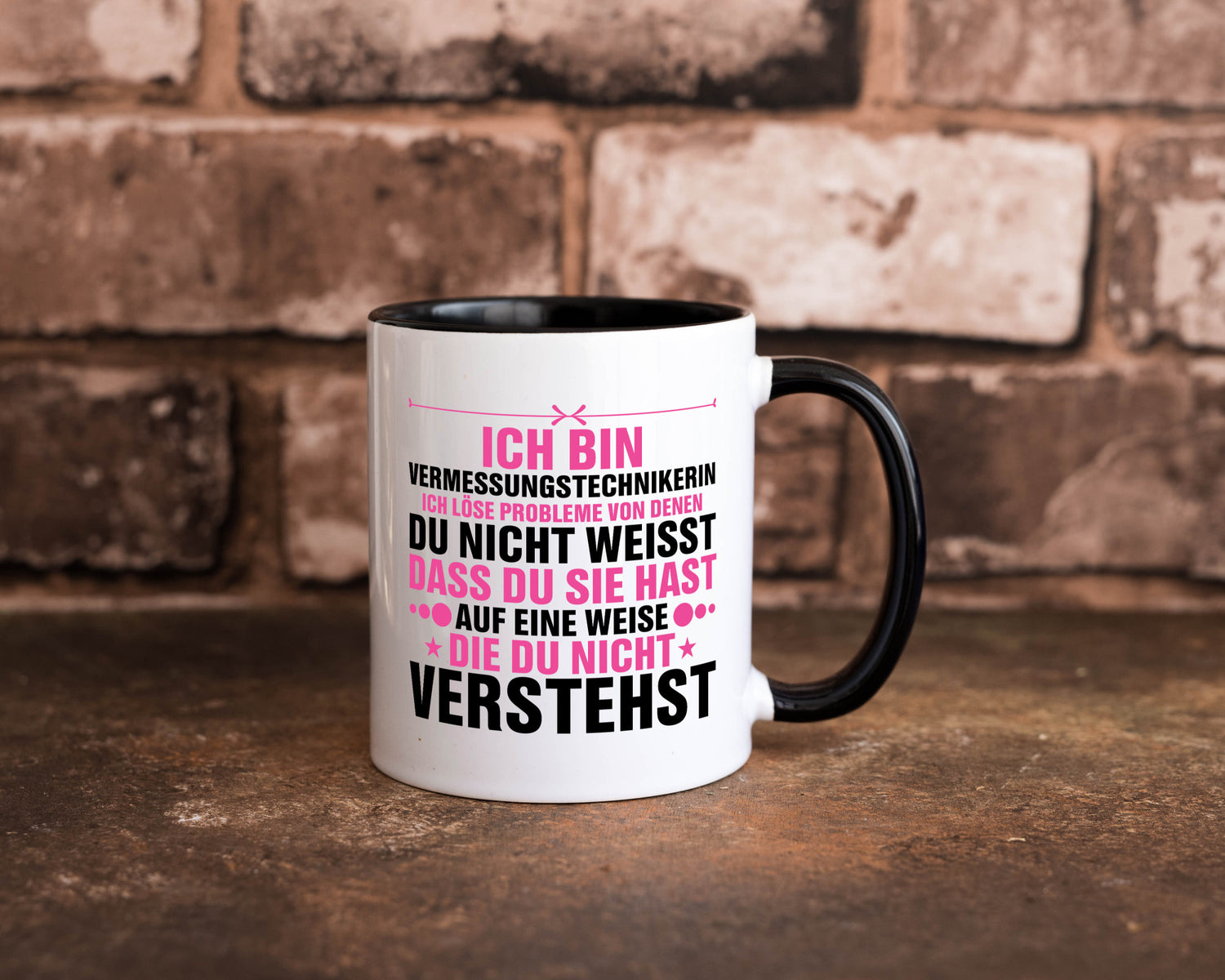 Löse Probleme: Vermessungstechnikerin | Techniker Geschenkidee Humor Tasse