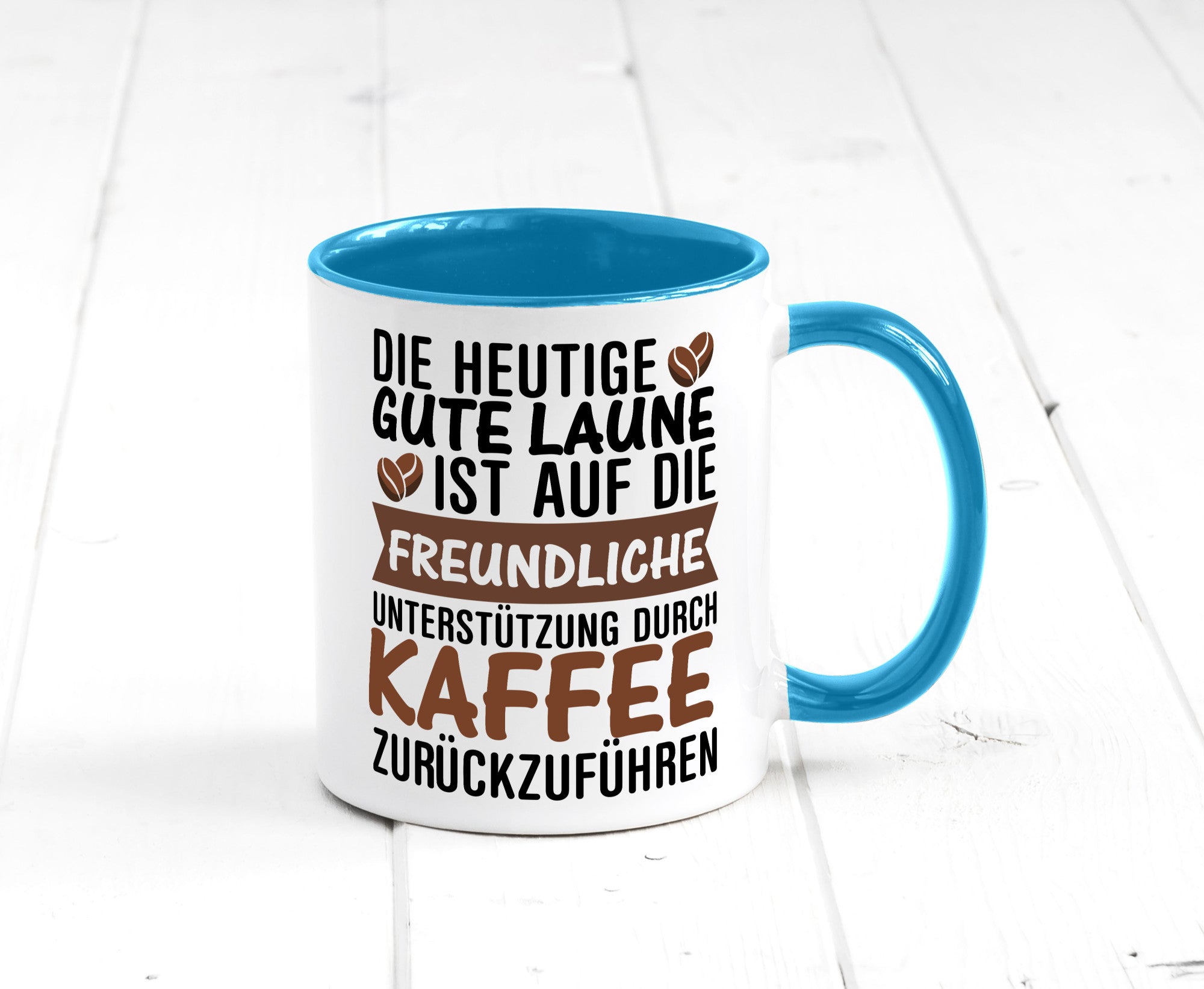 Unterstützung durch Kaffee | Kaffeliebhaber gute Laune Geschenk Humor