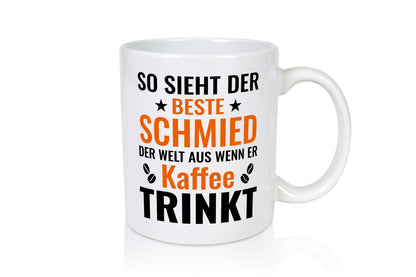 Kaffee trinkt: Schmied | schmieden Geschenk Humor Geschenkidee lustiger Spruch