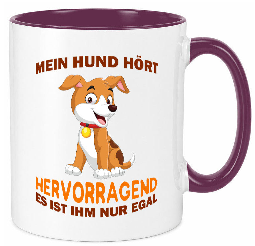 Mein Hund | Hundebesitzer Tasse Witz Tierliebe Humor Tierliebhaber Geschenkidee