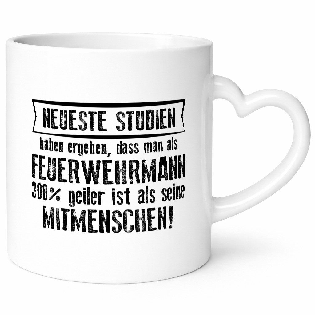 Neuste Studien: Feuerwehrmann | Feuerwehr Humor Geschenkidee Tasse