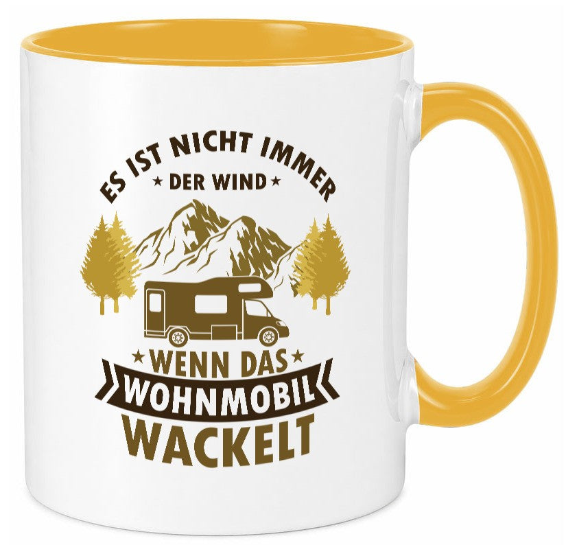 Es ist nicht immer der Wind | Wohnmobil wackelt Geschenk Humor Geschenkidee Tasse