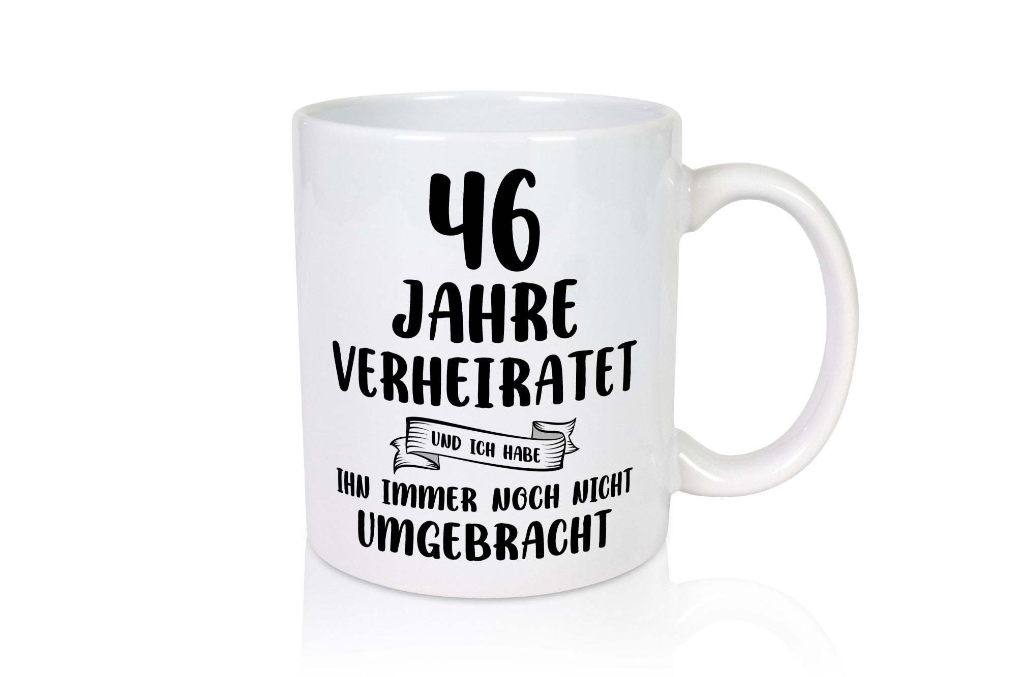 46 Jahre Verheiratet, immer noch am Leben! Geschenkidee Humor Tasse
