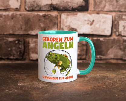 Geboren zum Angeln | Angler Tasse Fischer Spruch Humor Geschenkidee