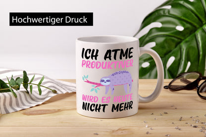 Ich atme | Produktivität schlafendes Faultier Faulpelz Humor Tierliebhaber