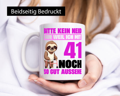 41. Geburtstag | Bitte kein neid Faultier 41 Jahre Geschenkidee Humor Tasse