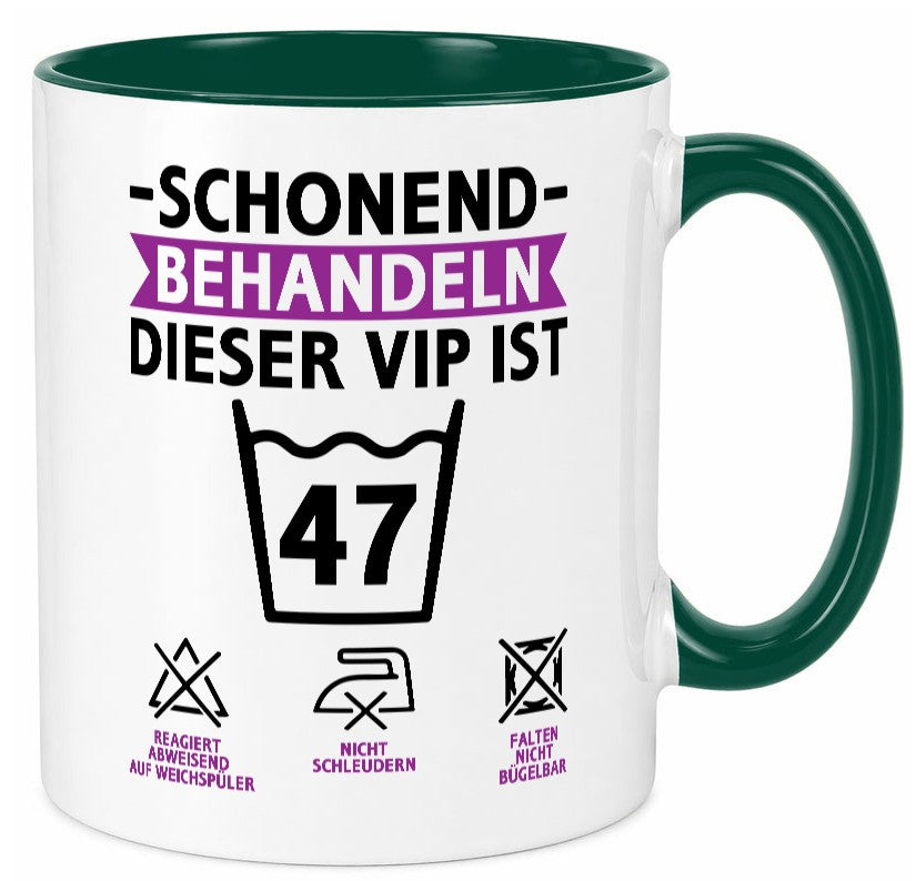 47 Geburtstag | schonend behandeln Jahre v2 Geschenkidee Humor Tasse