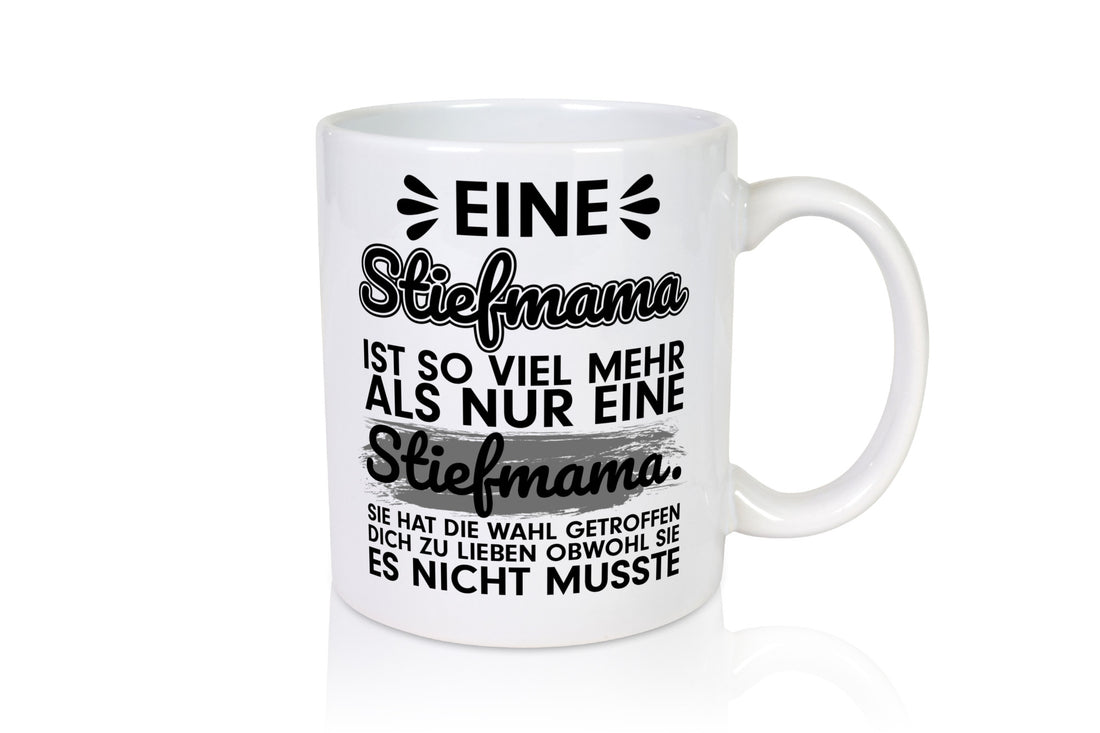 Stiefmama Liebe | Stiefmutter Tasse schöner Spruch Geschenkidee Familie Humor