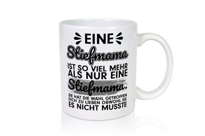 Stiefmama Liebe | Stiefmutter Tasse schöner Spruch Geschenkidee Familie Humor