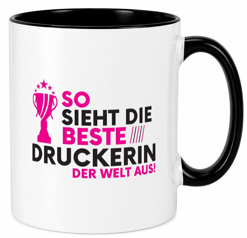Die Weltbeste Druckerin | Druckerei Print Medien Geschenkidee Humor Tasse