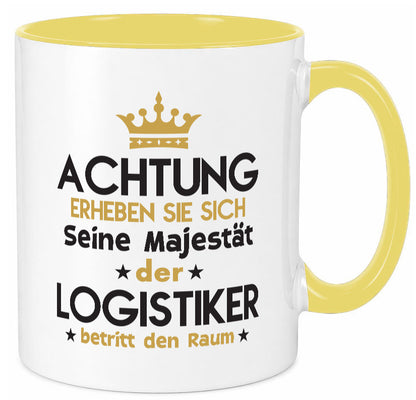 Seine Majestät Logistiker | Beruf Logistik lustiger Spruch Geschenk Arbeit