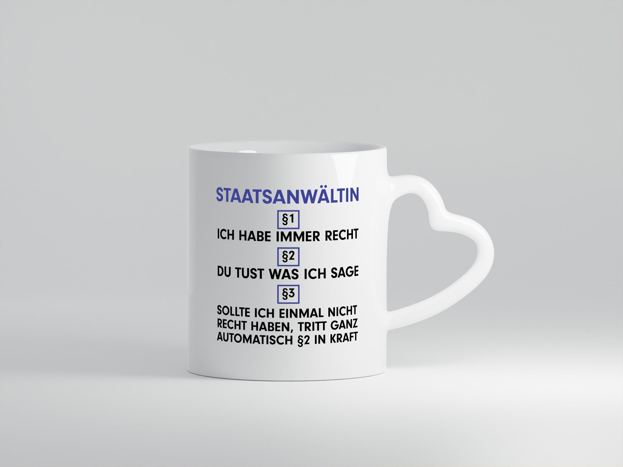 Ich habe immer Recht Staatsanwältin | Anwältin v2 lustig Humor Geschenkidee