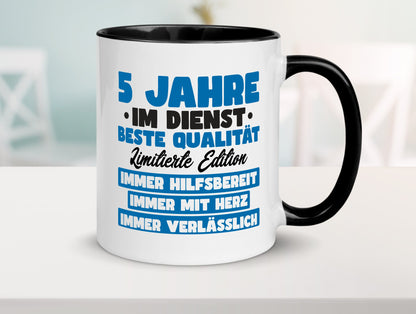 5 Jahre im Dienst | Jubiläum Arbeit v7 Geschenk Kollegen Büro lustiger Spruch Tasse