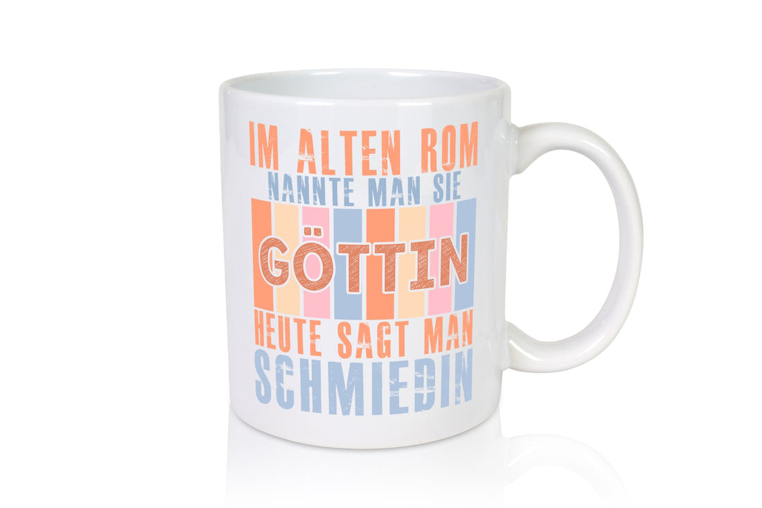 Heute sagt man: Schmiedin | Schmied Beruf Schmiederei lustiger Spruch Geschenk Tasse