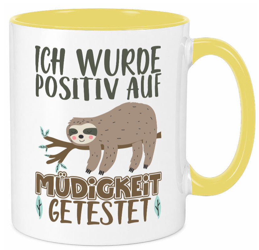 Positiv auf Müde getestet lustiger Spruch Geschenk Humor Geschenkidee Tasse