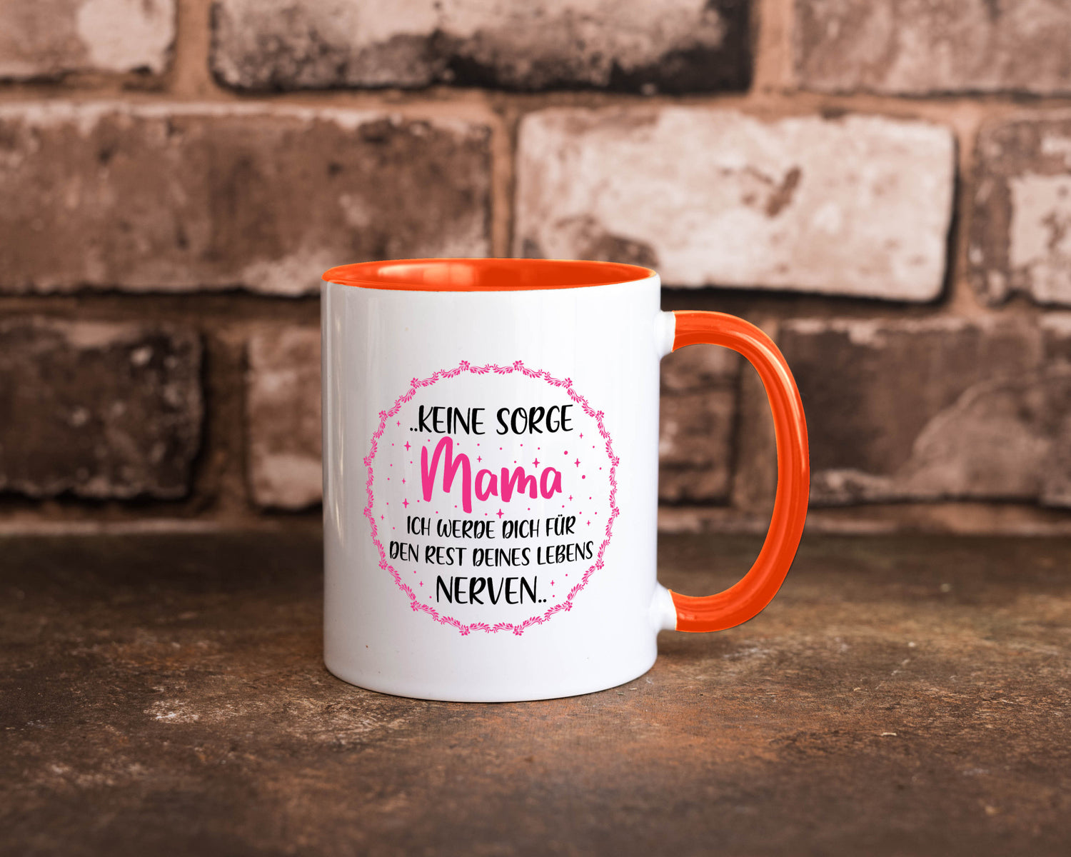 Ich nerve meine Mama für immer | Muttertag Geschenkidee Familie Humor Tasse