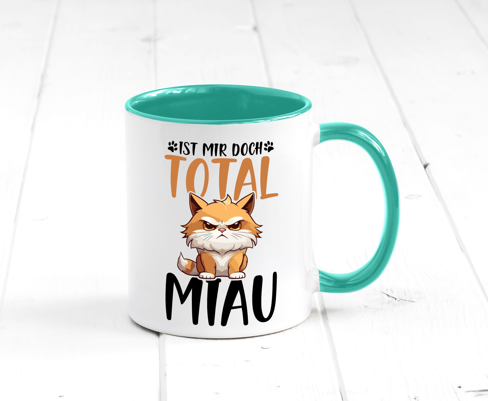 Ist mir doch total Miau | Katze Katzenliebhaber Geschenk Tierliebhaber Humor