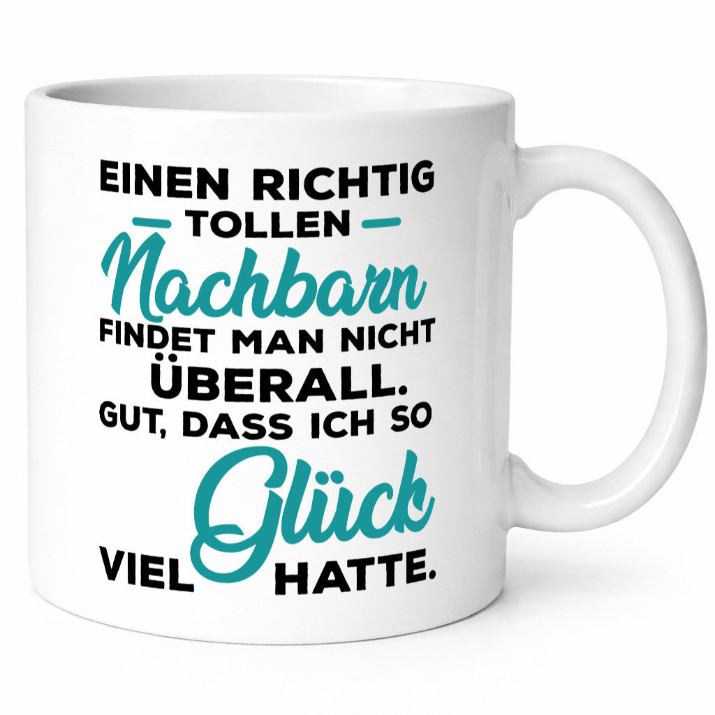 Toller Nachbar | Freundschaft gute Nachbarschaft lustiger Spruch Geschenk Humor