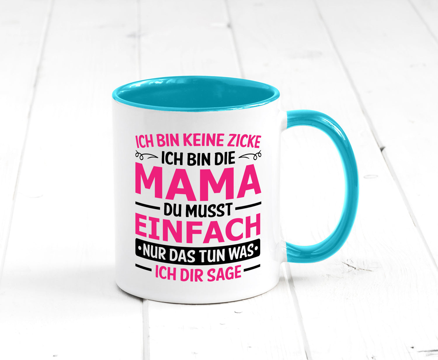 Keine Zicke, Mama | Schleifchen lustiger Spruch Geschenk Familie Geschenkidee