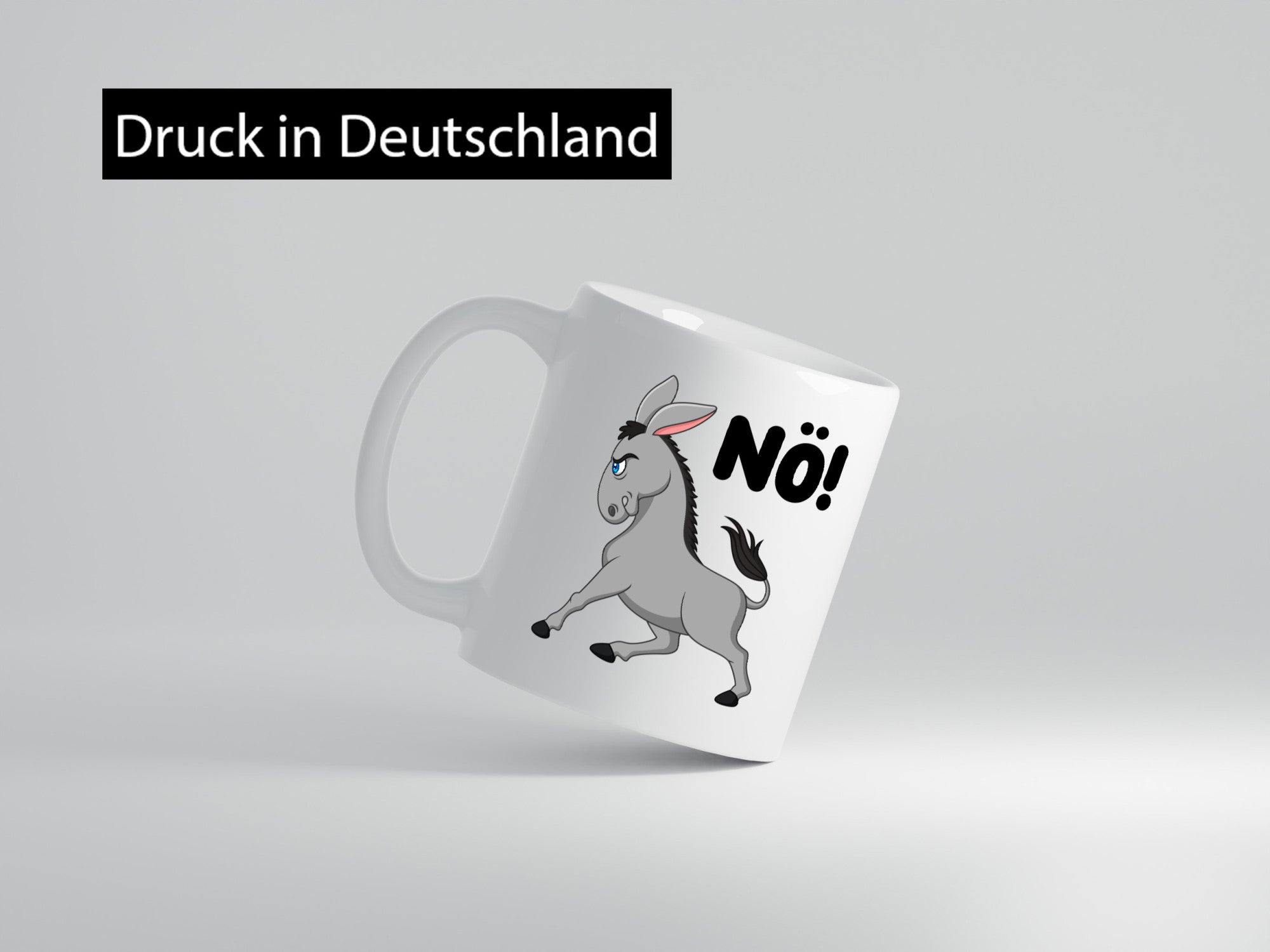 Nö | Sturer Esel hab kein bock lustig Humor Geschenkidee Geschenk Tasse