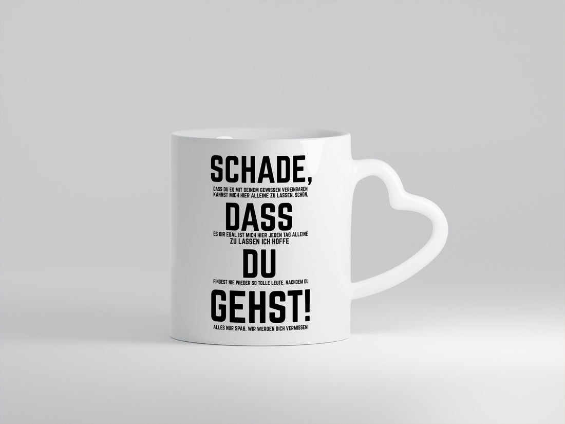 Schade das du gehst | Arbeitskollegen Jobwechsel lustig Arbeit Kollegen Büro