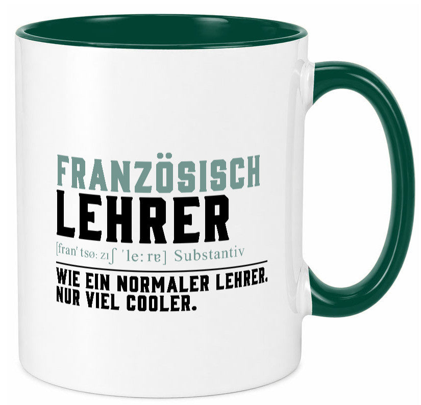 Französischlehrer | Lehrer Unterricht Lieblingslehrer lustig Humor Geschenkidee