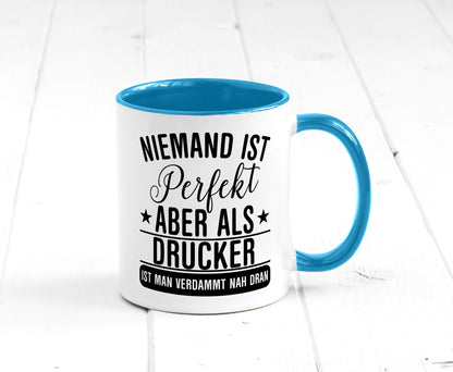 Verdammt nah dran: Drucker | Druckerei Print Medien lustig Humor Geschenkidee