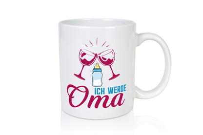 Ich werde Oma | Ankündigung Schwangerschaft Geschenkidee Familie Humor Tasse