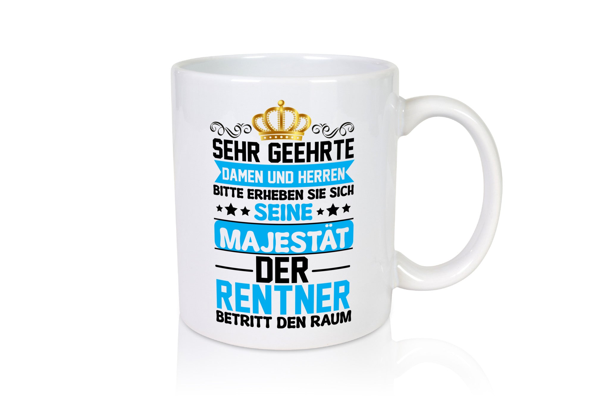 Rentner betritt den Raum | Ruhestand Pension lustiger Spruch Geschenk Jubiläum