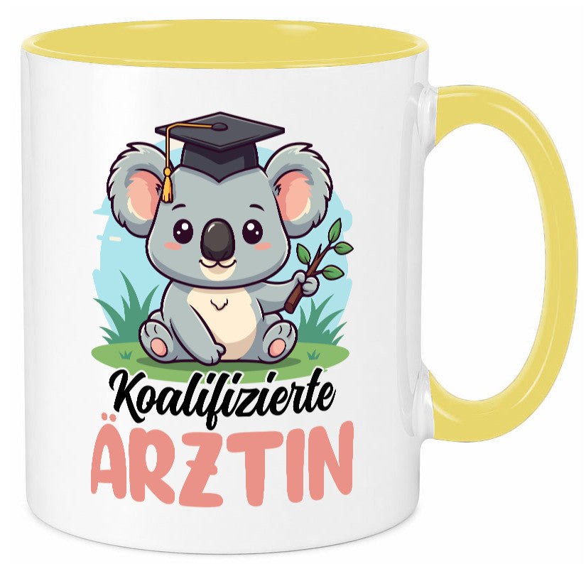 Koalifizierte Ärztin | Medizin Doktorin Fachärztin Geschenkidee Humor Tasse