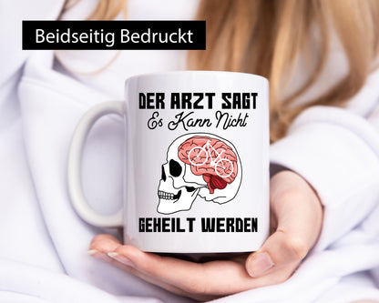Es kann nicht geheilt werden | Fahrradfahrer Radfahrer lustig Humor