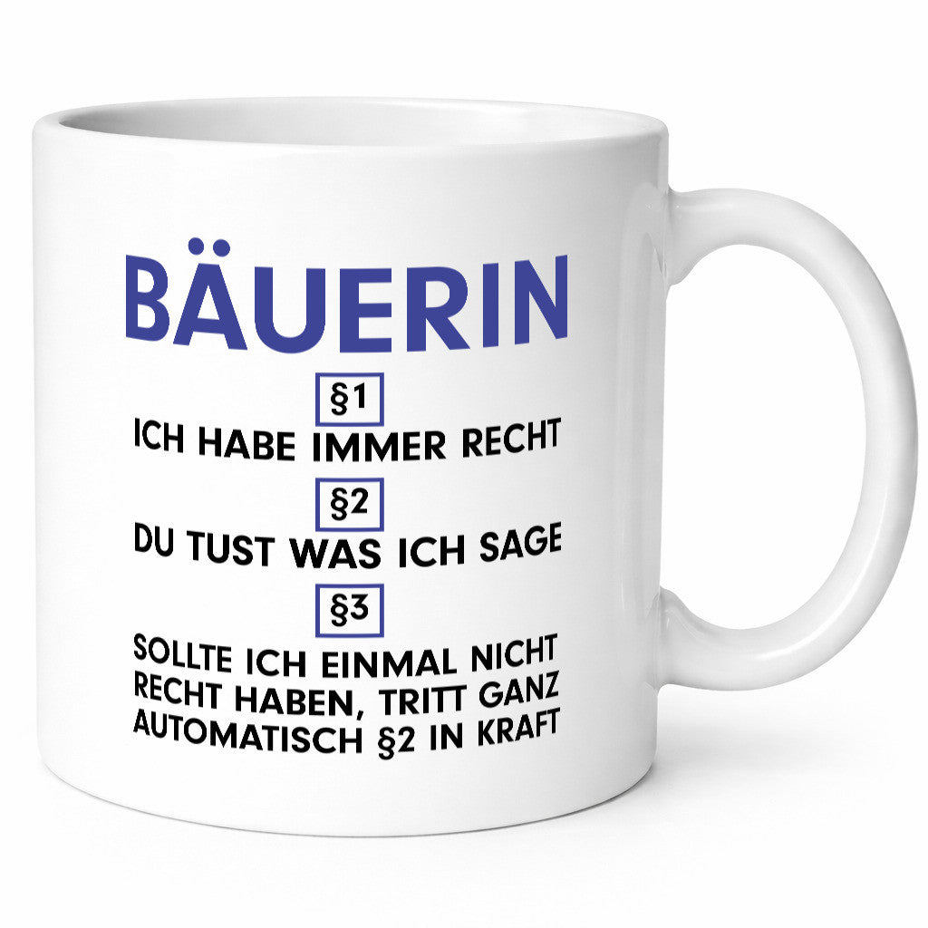 Ich habe immer Recht Bäuerin | Bauernhof Landwirtschaft lustig Humor