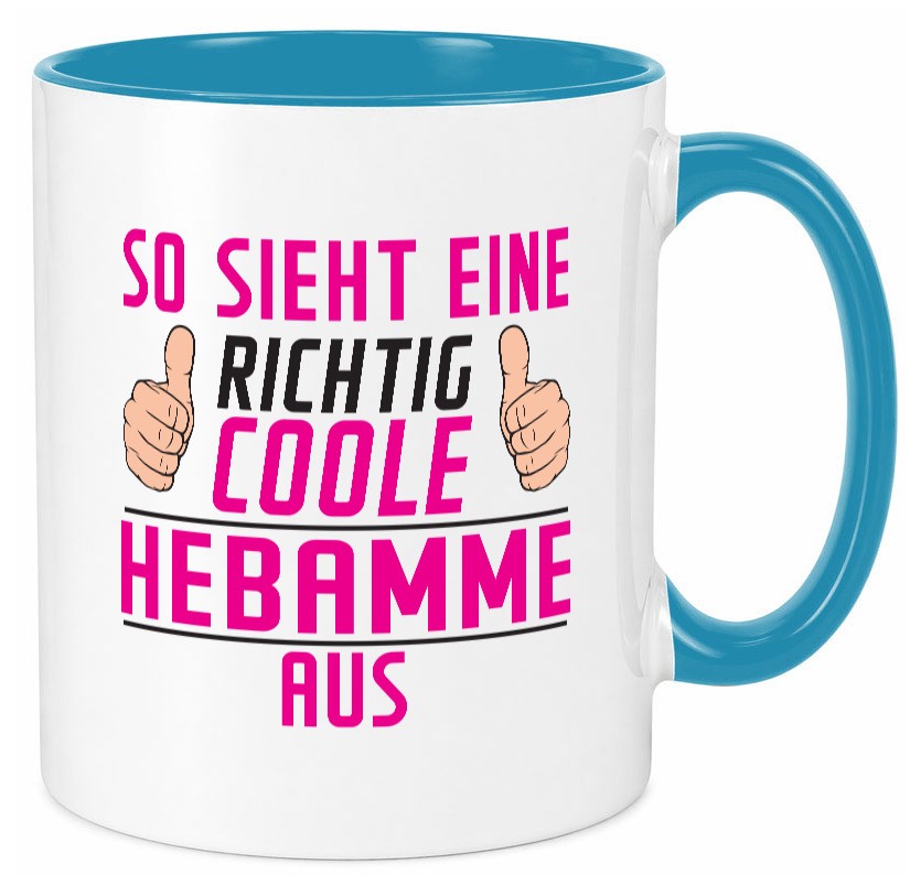 Richtig Coole Hebamme | Geburtshilfe Geschenk Humor Geschenkidee lustiger Tasse