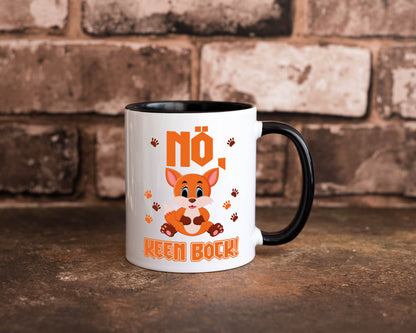 Nö, keen Bock Humor Geschenkidee Tasse