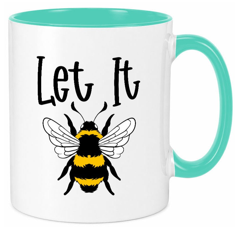 let it bee | bienenliebhaber Imker Bienenvolk Honig Humor Geschenkidee Tasse