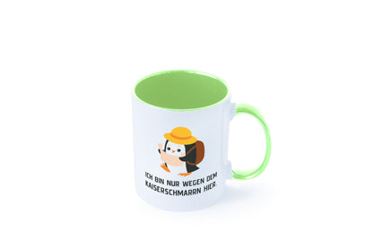 Ich bin nur wegen dem Kaiserschmarrn hier | Pinguin Geschenkidee Humor Tasse