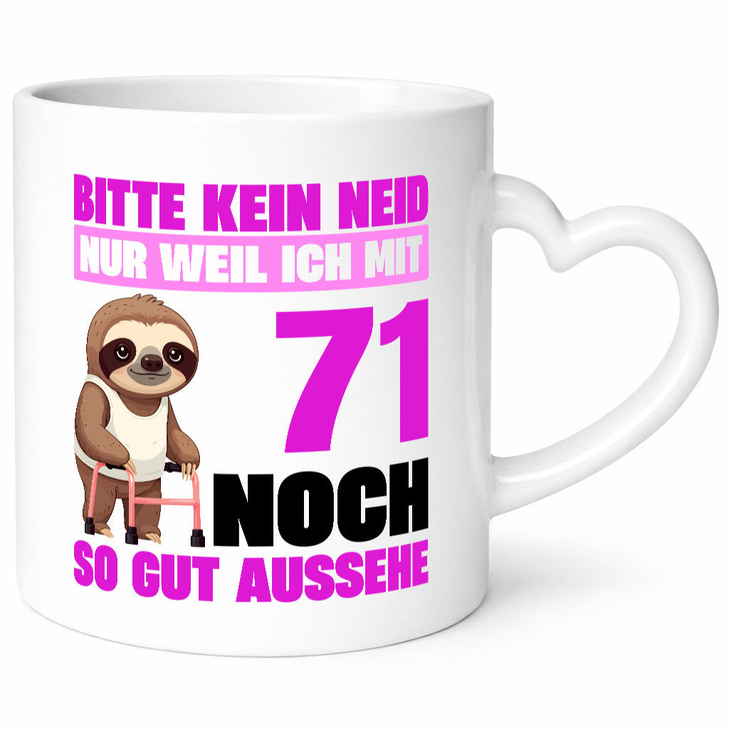71. Geburtstag | Bitte kein neid Faultier 71 Jahre Humor Geschenkidee Tasse